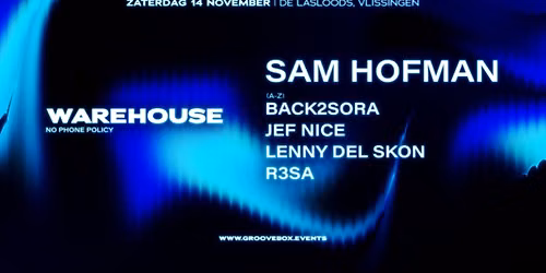 WAREHOUSE | Saturday November 14 — Uitgaan in Zeeland