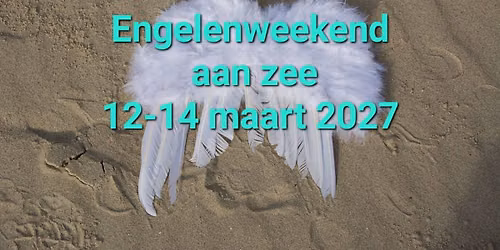 Engelenweekend aan zee – Burgh-Haamstede — lezing in Zeeland