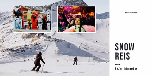 Brouwersdam SNOW Reis 2026 – Hintertux — sport in Zeeland